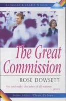 Great Commission (Thinking Clearly Series) (Thinking Clearly) 1854245155 Book Cover