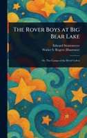 The Rover Boys at Big Bear Lake 1023504944 Book Cover