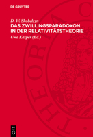 Das Zwillingsparadoxon in Der Relativitätstheorie 3112767381 Book Cover