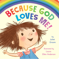 Because God Loves Me 1589252373 Book Cover