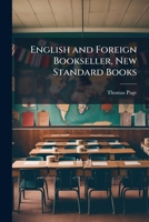 English and Foreign Bookseller, New Standard Books 1149886757 Book Cover