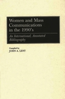 Women and Mass Communications in the 1990's 031330209X Book Cover