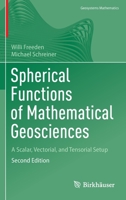 Spherical Functions of Mathematical Geosciences: A Scalar, Vectorial, and Tensorial Setup 3662656914 Book Cover