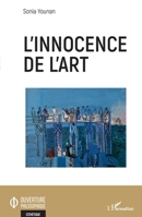 L'innocence de l'art (Ouverture Philosophique) (French Edition) 2343218234 Book Cover