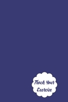 Track Your Exercise 1687177503 Book Cover