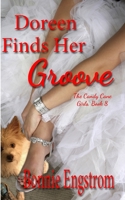 Doreen Finds Her Groove (The Candy Cane Girls) B0C2SFNHFB Book Cover