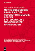 Methodologische Probleme Der Psychophysiologie Bei Der Systemanalyse Menschlicher Handlungen 3112713141 Book Cover
