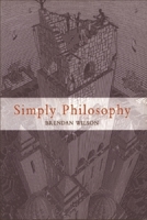 Simply Philosophy 0748618236 Book Cover