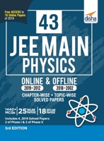 43 JEE Main Physics Online (2019-2012) & Offline (2018-2002) Chapter-wise + Topic-wise Solved Papers 3rd Edition 9388919866 Book Cover