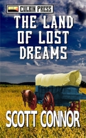 The Land of Lost Dreams B0DX633YVF Book Cover