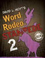 David L. Hoyt's Word Rodeo™ Stampede 2 1454900946 Book Cover