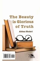 The Beauty of Glorious of Truth 0359287611 Book Cover