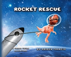 Rocket Rescue: A Terra Tails Adventure B0H59JXYQC Book Cover