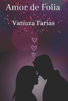 Amor de Folia (Portuguese Edition) B0CXMRHYZN Book Cover
