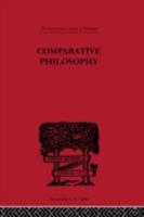 Comparative Philosophy 0415225612 Book Cover