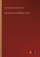 Das Heroon von Gjölbaschi-Trysa 3743396289 Book Cover