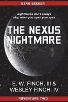 Star Seeker: The Nexus Nightmare 1481209957 Book Cover