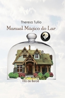 Manual Mágico do Lar 1795138688 Book Cover