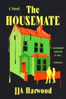 The Housemate: A Novel 0063516691 Book Cover
