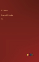 Scarscliff Rocks: Vol. 1 3385250692 Book Cover