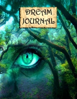 Dream Journal 1698804520 Book Cover