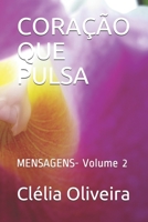 Cora��o Que Pulsa: MENSAGENS- Volume 2 1096990652 Book Cover