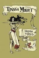 Tinna's Might 1469793229 Book Cover