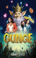 Gunge B0F8QQJ17F Book Cover