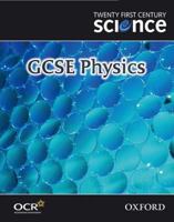 Twenty First Century Science: GCSE Physics Textbook 0199150516 Book Cover