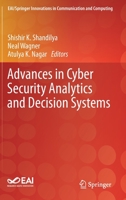 Advances in Cyber Security Analytics and Decision Systems 3030193527 Book Cover