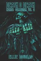 Death O Death Horror Collection Vol 2 1723720135 Book Cover