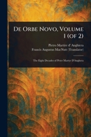 De Orbe Novo, Volume 1 (of 2) 1023122731 Book Cover