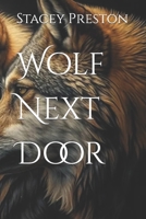 Wolf Next Door (Mystic Series) 1694950107 Book Cover