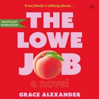The Lowe Job B0GYFX78RJ Book Cover