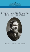 Cyrus Hall McCormick 1633915425 Book Cover