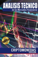 ANALISIS TECNICO de los Mercados Financieros: CRIPTOMONEDAS & BITCOIN: Ingeniería financiera elemental, aplicada al comercio de Criptomonedas & ... Mercados Financieros) (Spanish Edition) B0HHSRNN36 Book Cover