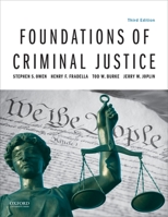 Foundations of Criminal Justice 0199374333 Book Cover