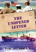 The Unopened Letter: A Dose of Reality Changes a Young Man's Life Forever 0999051474 Book Cover