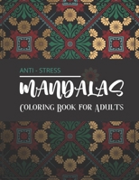Mandalas Anti-stress - Coloring Book for Adults: Wonderful Mandalas for enthusiasts | Coloring Book Adults and Children Anti-Stress and Relaxing | ... Vegetables | Ideal Gift For Lovers of Drawing B08L2X7BRG Book Cover