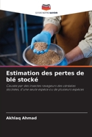 Estimation des pertes de blé stocké 6207369882 Book Cover
