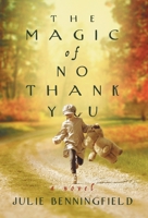 The Magic of No Thank You 1525557416 Book Cover
