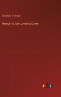 Memoir of John Lovering Cooke 3368179934 Book Cover