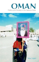 Oman: Politics and Society in the Qaboos State 0231700881 Book Cover