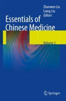 Essentials of Chinese Medicine: Volume 3 1848825951 Book Cover