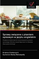 Sprawy związane z pisaniem opisowym w języku angielskim 6202776978 Book Cover