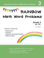 Rainbow Math Word Problems Grade 3. vol. III. 1095980262 Book Cover
