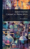 First Step In Chemical Principles 102441938X Book Cover