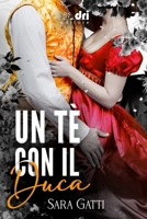 Un Tè con il Duca (HistoricalRomance DriEditore) B08TSDQRLF Book Cover