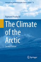The Climate of the Arctic 3319330667 Book Cover
