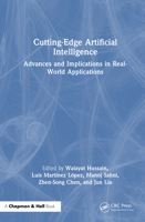 Cutting-Edge Artificial Intelligence Advances and Implications in Real-World Applications 103263247X Book Cover